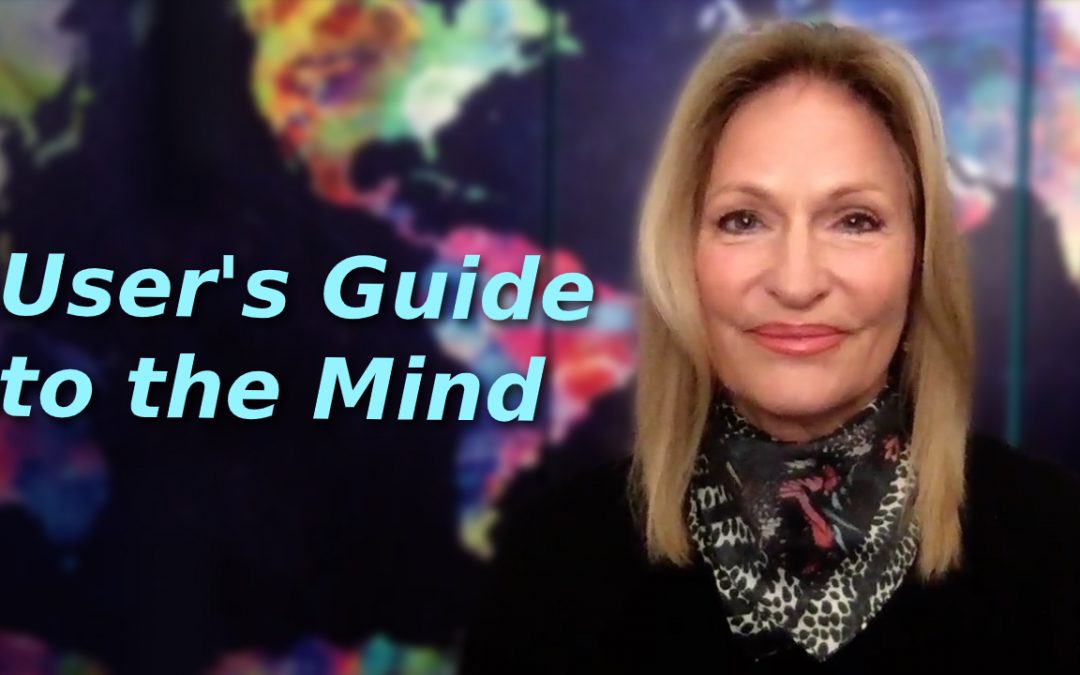 User’s Guide to the Mind